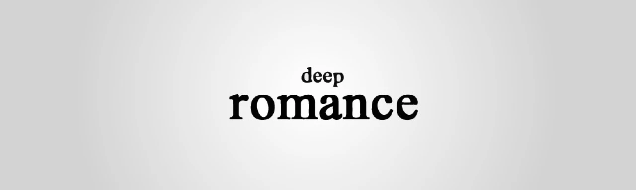 deep romance